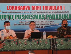 UPTD Puskemas Padasuka Gelar Lokakarya, “Kita Optimalkan Pelayanan Kesehatan Masyarakat”