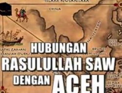 Asal Mula Aceh Dapat Sebutan Serambi Mekah