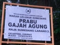 Prabu Gajah Agung Gugur dari Ujian Sang Ayah Tapi Bisa Jadi Raja Sumedang Larang, Ini Kisahnya