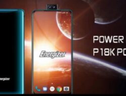 Ponsel 18000mAh, Energizer Power Max P18K POP Bisa Tahan 20 Hari
