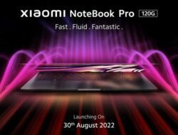 Xiaomi Notebook Pro 120G Bakal Segera Launching 30 Agustus