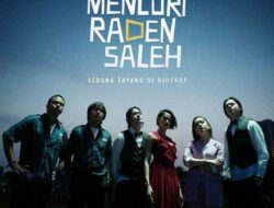 Tayang di Bioskop Sumedang, Berikut Sinopsis Film Mencuri Raden Saleh