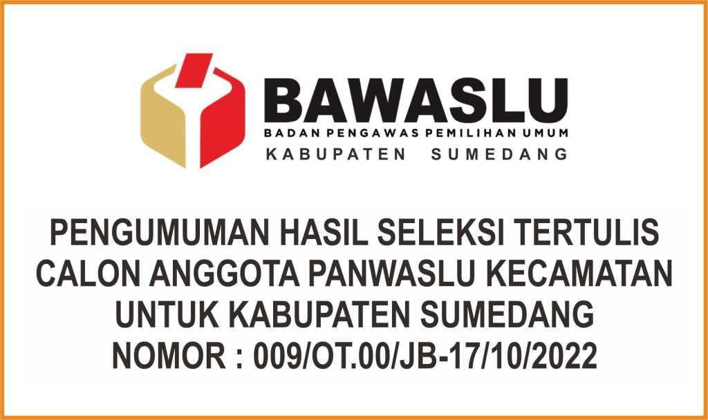Hasil Seleksi Tertulis Calon Panwascam