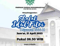 Warga Muhammadiyah di Sumedang Akan Laksanakan Sholat Idul Fitri pada Jumat 21 April di Lapangan PPS