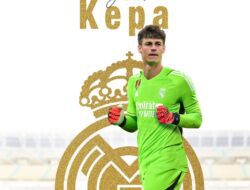 Kepa Arrizabalaga Menolak Kembali ke Chelsea dan Memilih Real Madrid