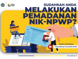 Cara Validasi NIK Menjadi NPWP: Proses Mudah dalam Memadankan Identitas Anda