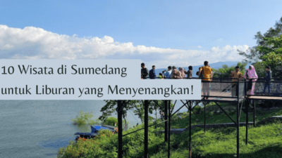 rekomendasi wisata di Sumedang