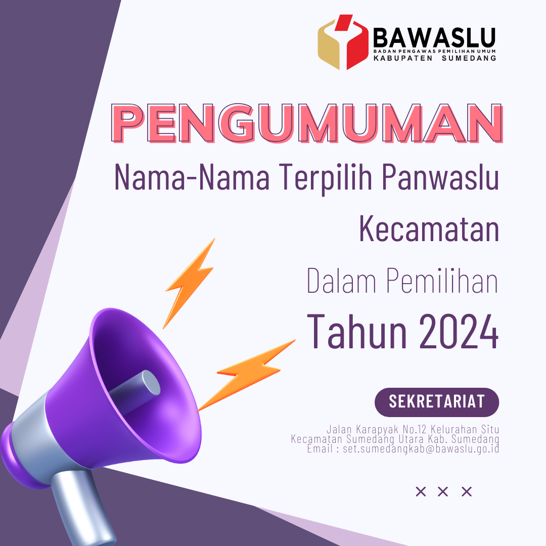 Pengumumkan nama-nama Panwaslu Kecamatan terpilih