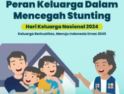 Keluarga Pilar Utama Pencegahan Stunting: Upaya Kemenkes Tekan Angka Kasus