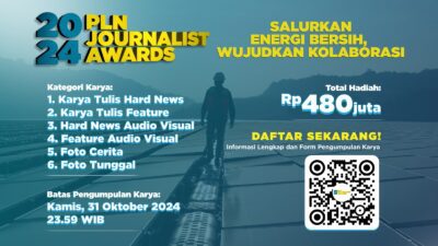 Pendaftaran PLN Journalist Award 2024, Tinggal Sebulan Lagi, Ayo Buruan Kirimkan Karya Jurnalistik Terbaikmu