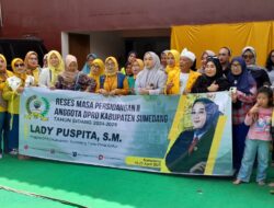 Masalah Tenaga Kerja dan Bansos Menjadi Bahasan Reses ke 3 Lady Puspita